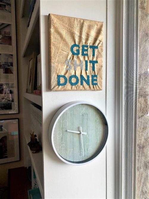 Get Shit Done Art